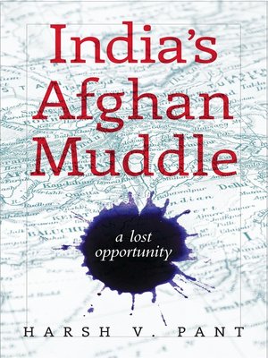 cover image of India's Afghan Muddle